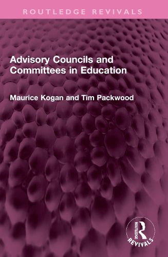 Cover image for Advisory Councils and Committees in Education