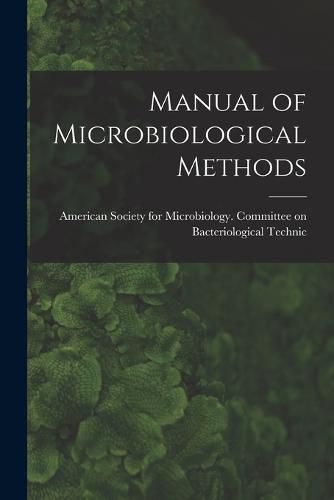 Cover image for Manual of Microbiological Methods