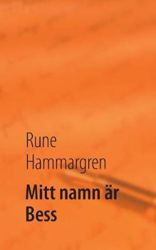 Cover image for Mitt namn ar Bess