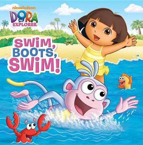 Cover image for Swim, Boots, Swim! (Dora the Explorer)