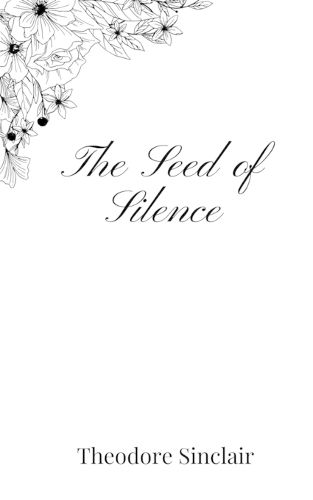 Cover image for The Seed of Silence