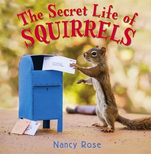 Cover image for The Secret Life of Squirrels