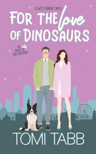 Cover image for For the Love of Dinosaurs