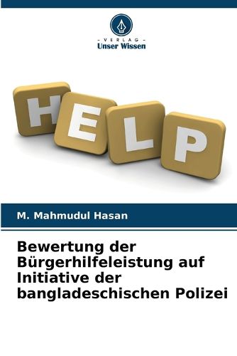 Cover image for Bewertung der Buergerhilfeleistung auf Initiative der bangladeschischen Polizei