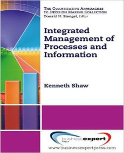 Cover image for Integrated Management of Processes and Information