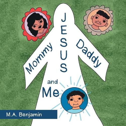 Cover image for Mommy Daddy Jesus and Me