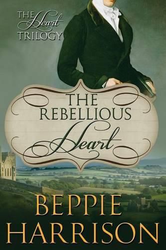 Cover image for The Rebellious Heart