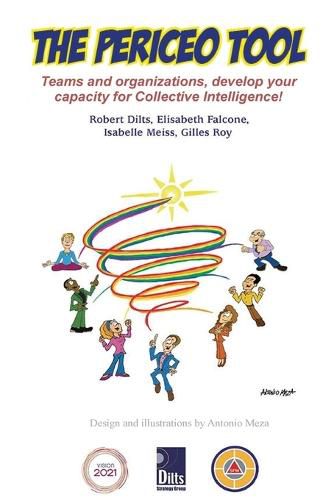 Cover image for The PERICEO Tool: Teams and Organizations, Develop Your Capacity for Collective Intelligence