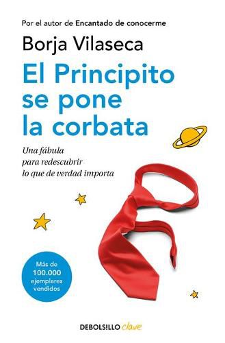 Cover image for El principito se pone la corbata / The Little Prince Puts on His Tie