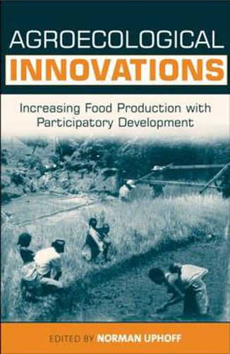 Cover image for Agroecological Innovations: Increasing Food Production with Participatory Development