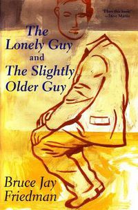 Cover image for The Lonely Guy and the Slightly Older Guy