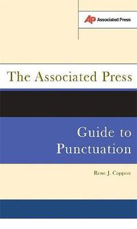 Cover image for The Associated Press Guide to Punctuation