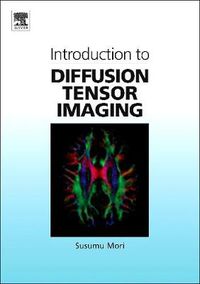 Cover image for Introduction to Diffusion Tensor Imaging