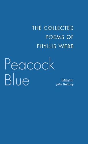 Peacock Blue: The Collected Poems