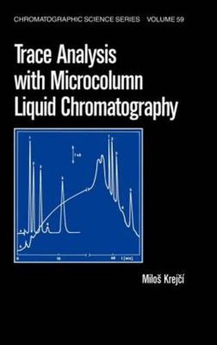 Cover image for Trace Analysis with Microcolumn Liquid Chromatography