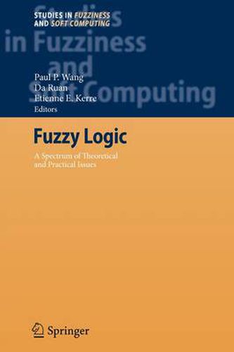 Cover image for Fuzzy Logic: A Spectrum of Theoretical & Practical Issues