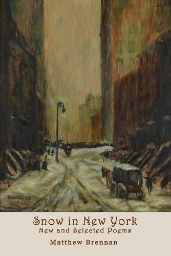 Cover image for Snow in New York: New and Selected Poems