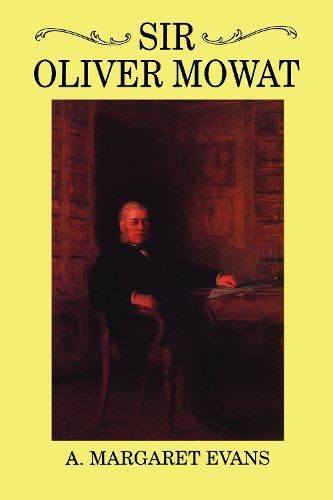 Cover image for Sir Oliver Mowat