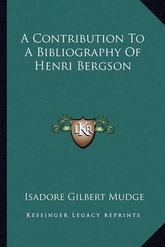 A Contribution to a Bibliography of Henri Bergson