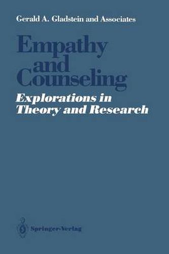 Cover image for Empathy and Counseling: Explorations in Theory and Research