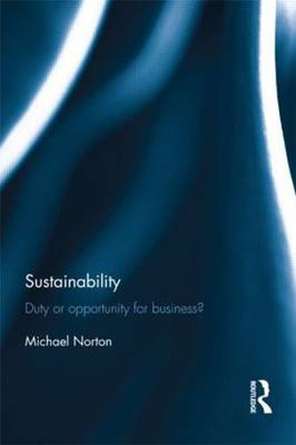 Cover image for Sustainability: Duty or opportunity for business?