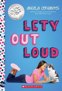 Cover image for Lety Out Loud: A Wish Novel