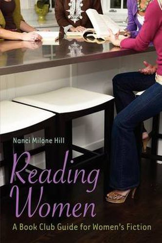 Cover image for Reading Women: A Book Club Guide for Women's Fiction