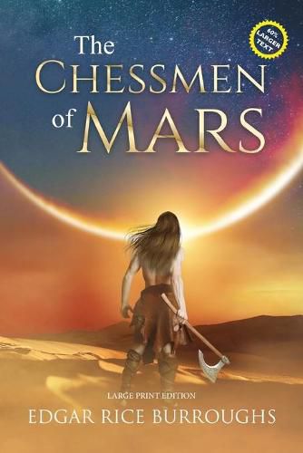 Cover image for The Chessmen of Mars (Annotated, Large Print)