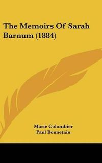 Cover image for The Memoirs of Sarah Barnum (1884)