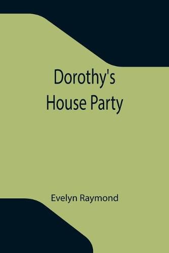 Cover image for Dorothy's House Party