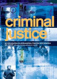 Cover image for Criminal Justice: An Introduction to Philosophies, Theories and Practice