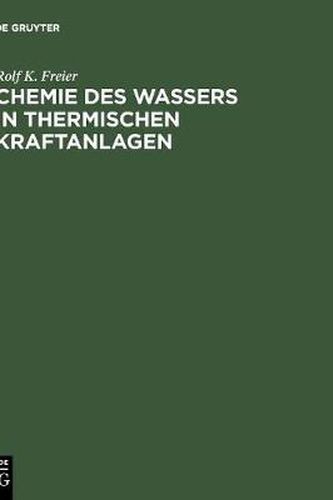 Chemie des Wassers in Thermischen Kraftanlagen