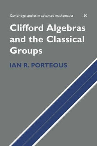 Cover image for Clifford Algebras and the Classical Groups