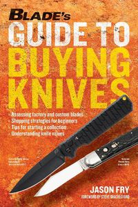 Cover image for BLADE'S Guide to Buying Knives