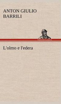 Cover image for L'olmo e l'edera