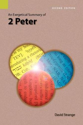 Cover image for An Exegetical Summary of 2nd Peter, 2nd Edition