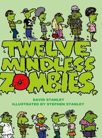 Cover image for Twelve Mindless Zombies