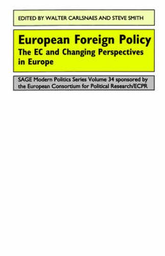 Cover image for European Foreign Policy: The EC and Changing Perspectives in Europe