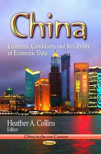 Cover image for China: Economic Conditions & Reliability of Economic Data