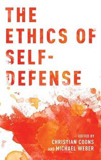 Cover image for The Ethics of Self-Defense