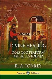 Cover image for Divine Healing