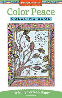 Cover image for Color Peace Coloring Book: Perfectly Portable Pages