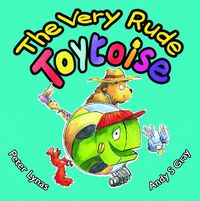 Cover image for The Very Rude Toytoise