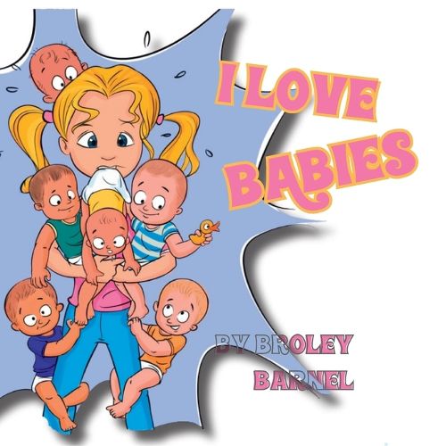 Cover image for I Love Babies