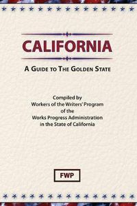 Cover image for California : A Guide to the Golden State