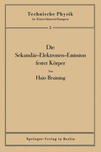 Cover image for Die Sekundar-Elektronen-Emission Fester Koerper