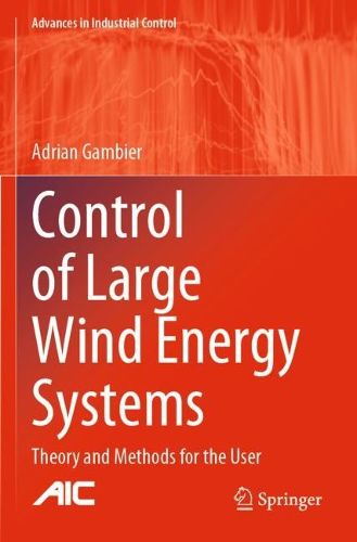 Cover image for Control of Large Wind Energy Systems