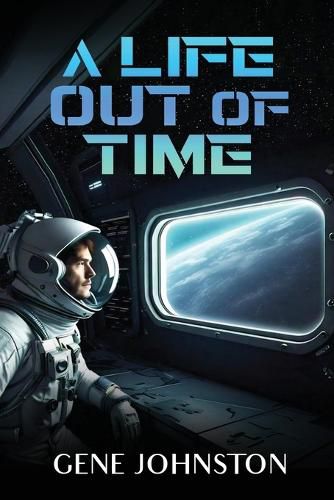 Cover image for A Life Out of Time