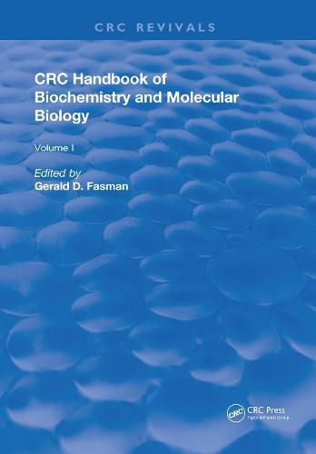 Cover image for CRC Handbook of Biochemistry and Molecular Biology: Physical and Chemical Data