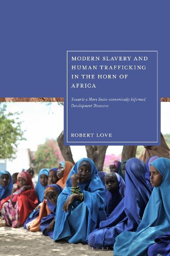 Cover image for Modern Slavery and Human Trafficking in the Horn of Africa